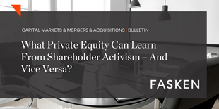 What Private Equity Can Learn From Shareholder Activism – And Vice Versa?